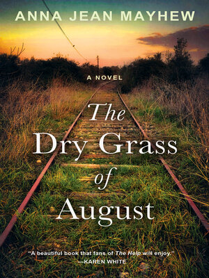 cover image of The Dry Grass of August